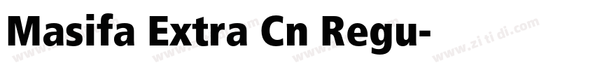 Masifa Extra Cn Regu字体转换
